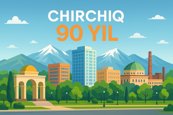 Чирчику — 90 лет: история, гордость и современность